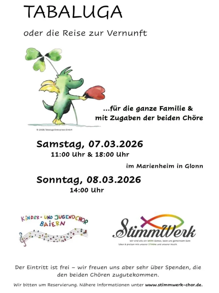 ✨ Der Kinder- und Jugendchor Baiern singt und spielt zusammen mit dem Chor StimmWerk „TABALUGA oder die Reise zur Vernunft“ ✨

Reservierung und nähere Infos unter www.stimmwerk-chor.de